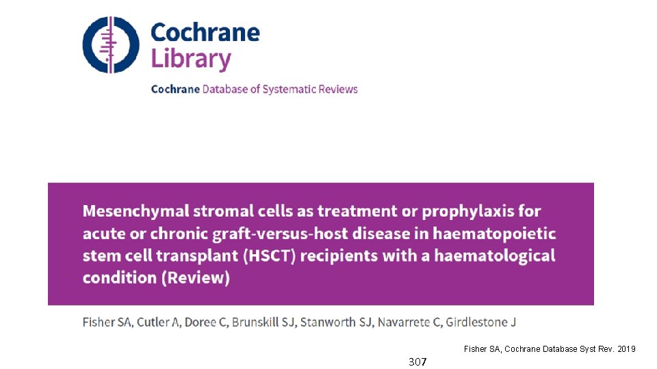 Fisher SA, Cochrane Database Syst Rev. 2019 307 