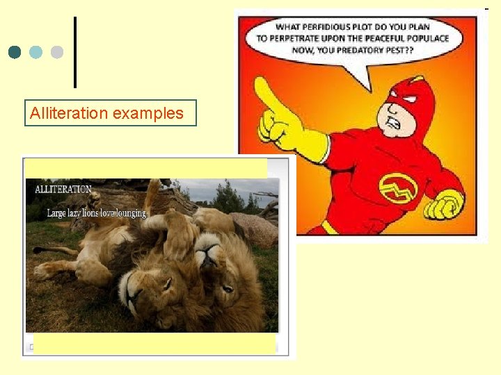 Alliteration examples 4 Alliteration examples 4