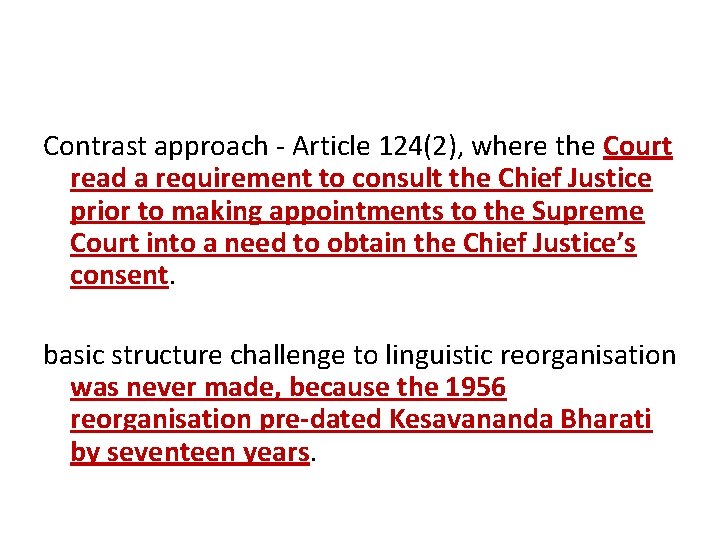 Contrast approach - Article 124(2), where the Court read a requirement to consult the