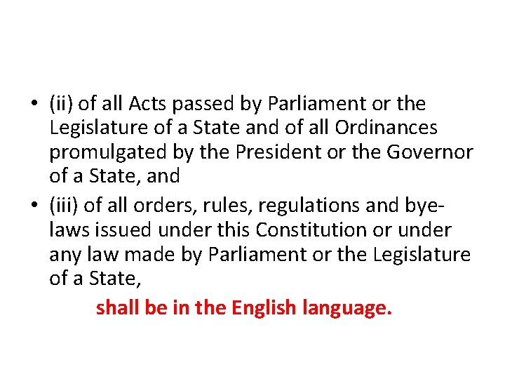  • (ii) of all Acts passed by Parliament or the Legislature of a