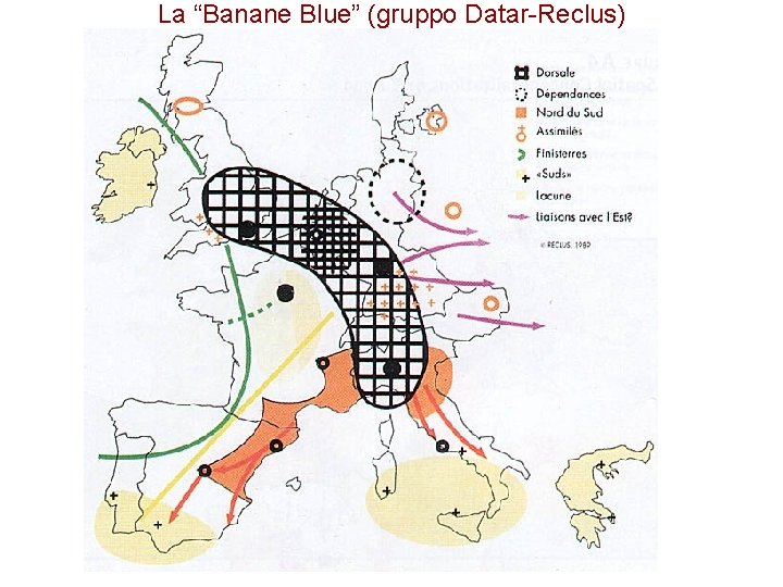La “Banane Blue” (gruppo Datar-Reclus) 