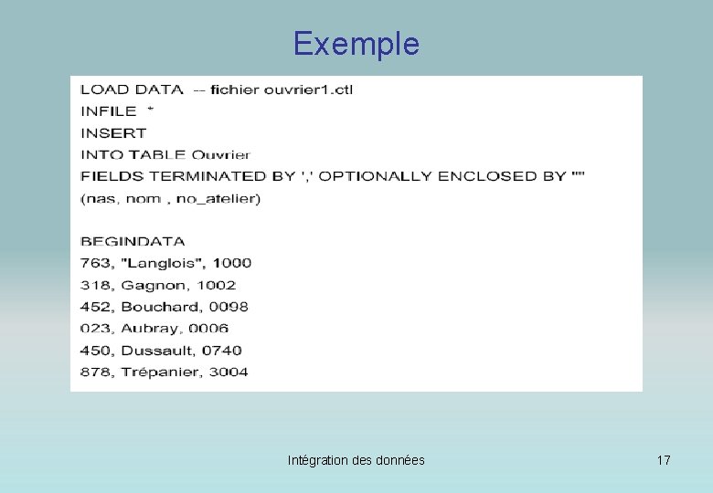 Exemple Intégration des données 17 