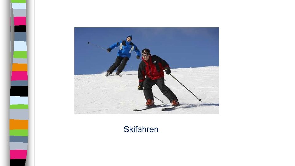 Skifahren 