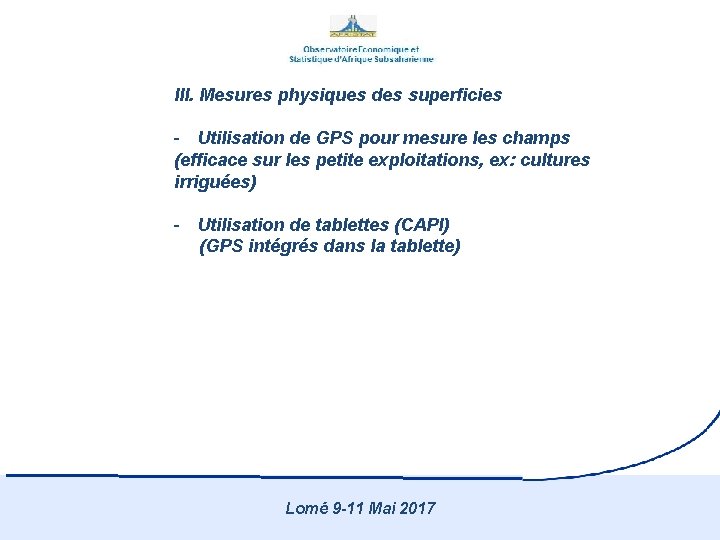 III. Mesures physiques des superficies - Utilisation de GPS pour mesure les champs (efficace