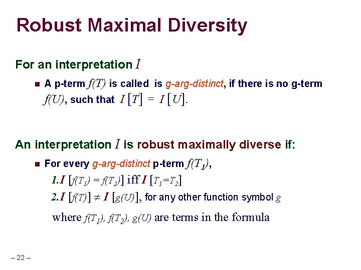 Robust Maximal Diversity For an interpretation I n A p-term f(T) is called is