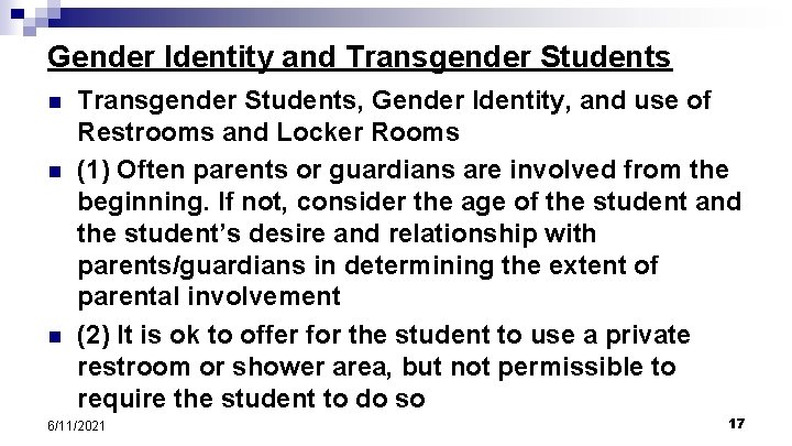 Gender Identity and Transgender Students n n n Transgender Students, Gender Identity, and use