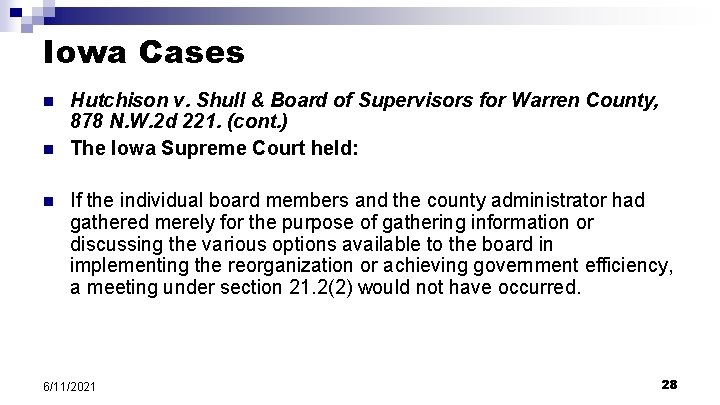 Iowa Cases n n n Hutchison v. Shull & Board of Supervisors for Warren