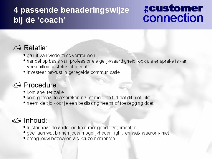 4 passende benaderingswijze bij de ‘coach’ / Relatie: iga uit van wederzijds vertrouwen ihandel