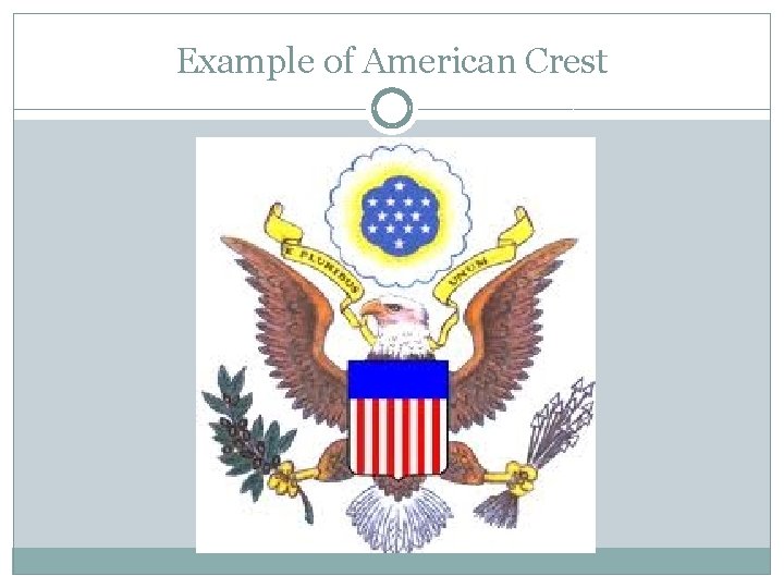 Example of American Crest 