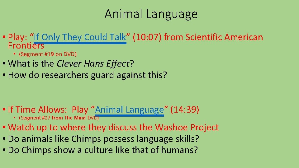 Animal Language • Play: “If Only They Could Talk” (10: 07) from Scientific American