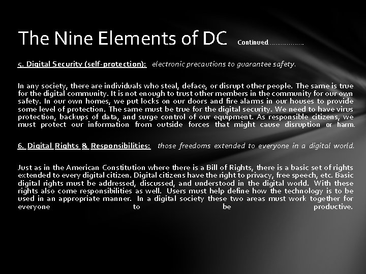 The Nine Elements of Digital Citizenship The Nine