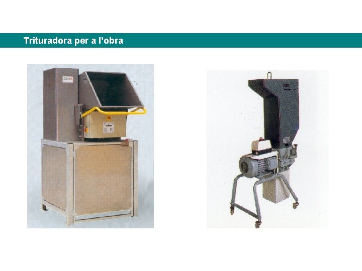 Trituradora per a l’obra 