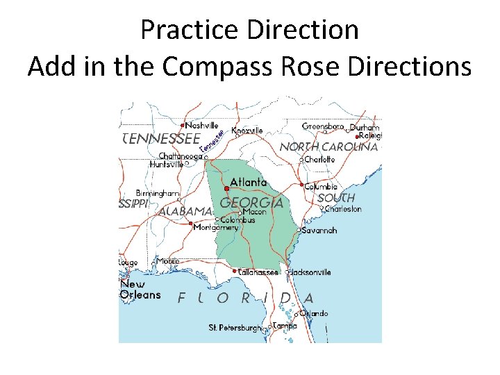 Practice Direction Add in the Compass Rose Directions 