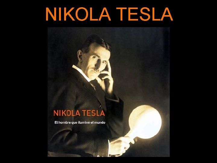 NIKOLA TESLA 