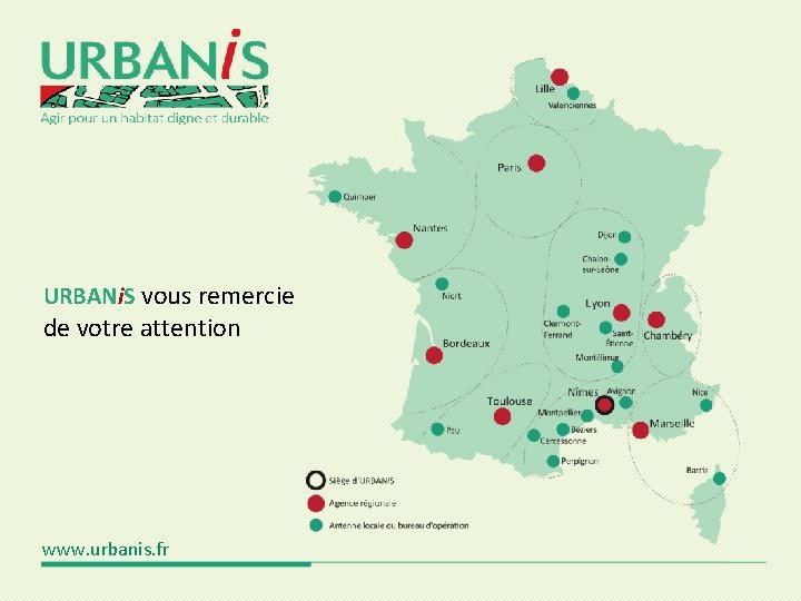 URBANi. S vous remercie de votre attention www. urbanis. fr 