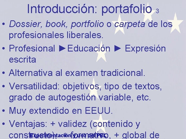 Introducción: portafolio 3 • Dossier, book, portfolio o carpeta de los profesionales liberales. •