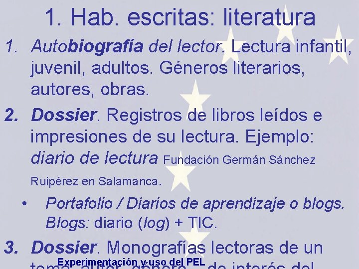 1. Hab. escritas: literatura 1. Autobiografía del lector. Lectura infantil, juvenil, adultos. Géneros literarios,