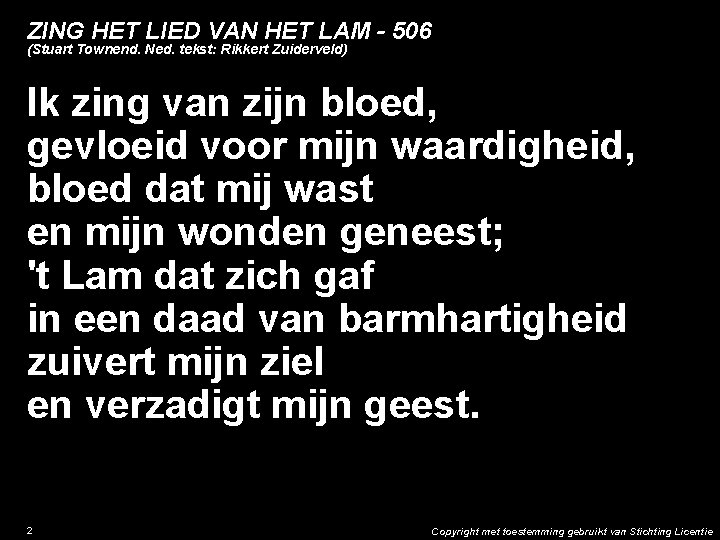 ZING HET LIED VAN HET LAM - 506 (Stuart Townend. Ned. tekst: Rikkert Zuiderveld)