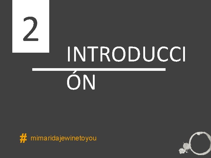 2 INTRODUCCI ÓN ÍNDICE # mimaridajewinetoyou 