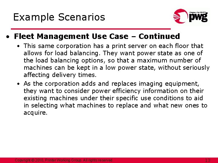 Example Scenarios • Fleet Management Use Case – Continued • This same corporation has Example Scenarios • Fleet Management Use Case – Continued • This same corporation has