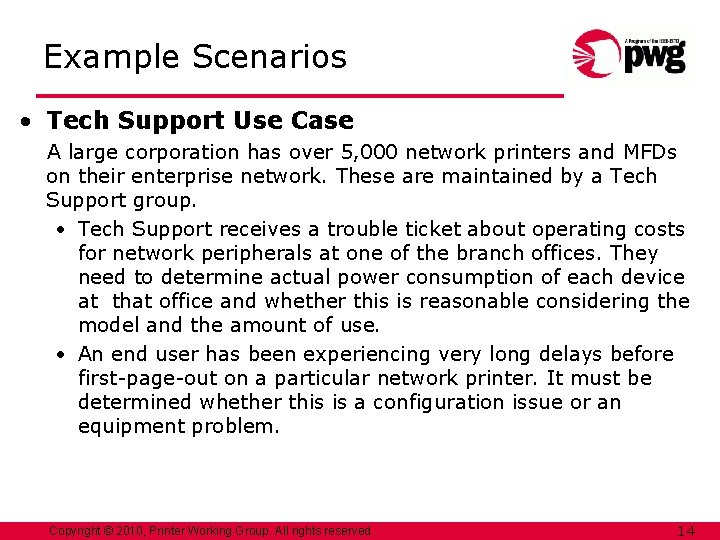 Example Scenarios • Tech Support Use Case A large corporation has over 5, 000 Example Scenarios • Tech Support Use Case A large corporation has over 5, 000