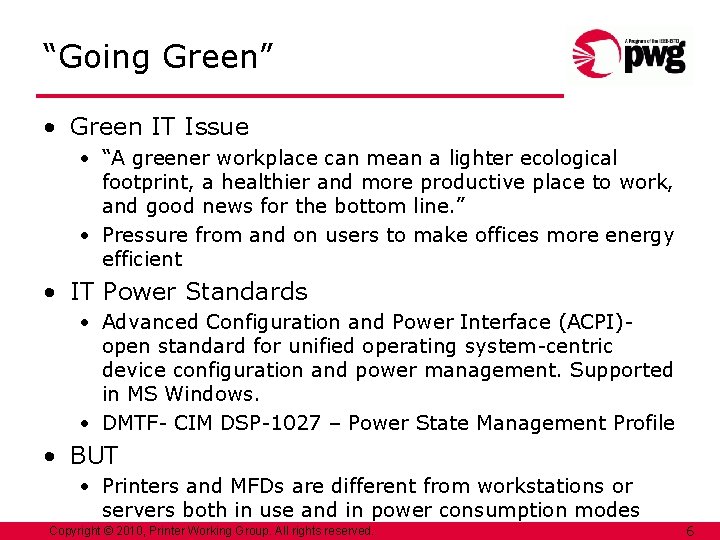 “Going Green” • Green IT Issue • “A greener workplace can mean a lighter “Going Green” • Green IT Issue • “A greener workplace can mean a lighter
