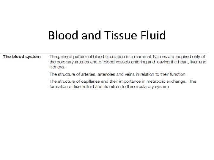 Blood and Tissue Fluid 