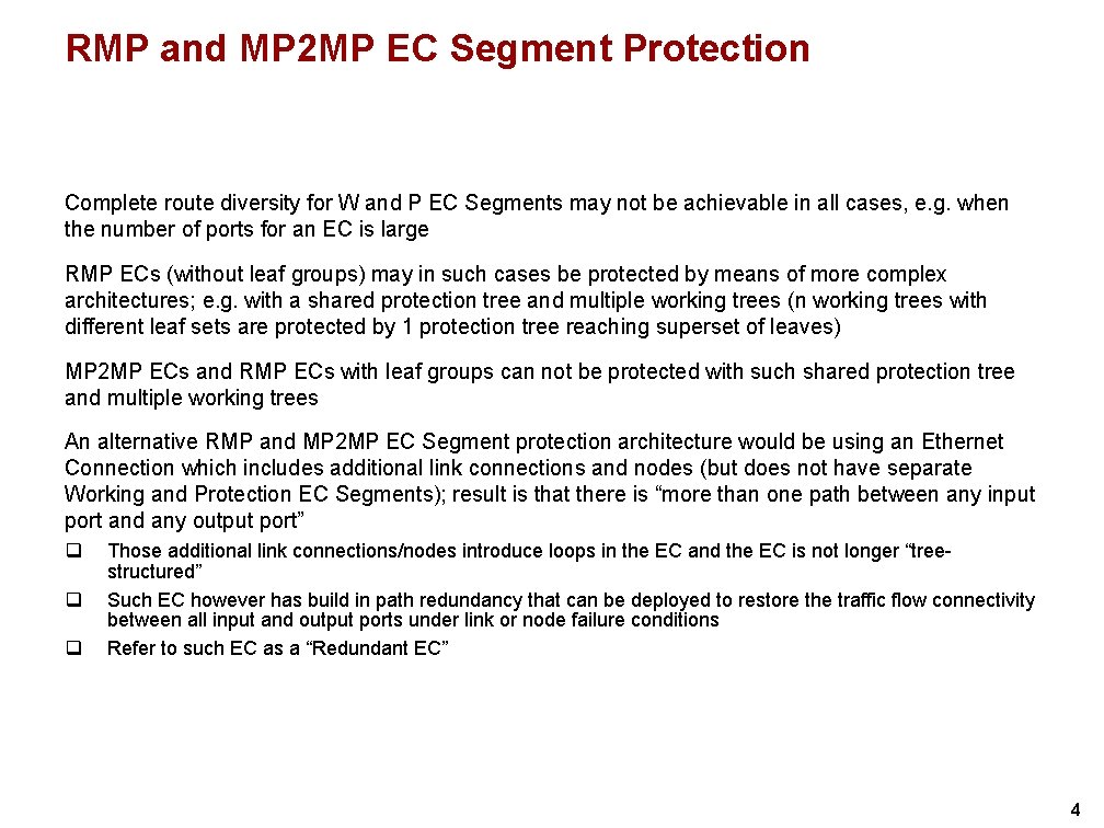 RMP and MP 2 MP EC Segment Protection Complete route diversity for W and