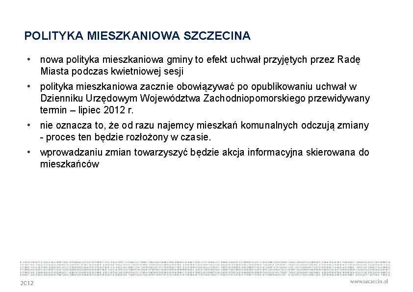 POLITYKA MIESZKANIOWA SZCZECINA • nowa polityka mieszkaniowa gminy to efekt uchwał przyjętych przez Radę