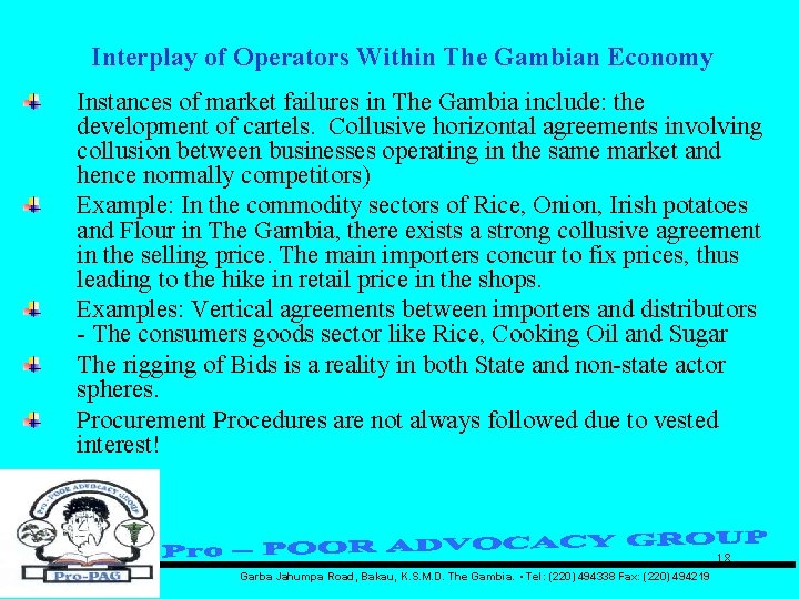 Interplay of Operators Within The Gambian Economy Instances of market failures in The Gambia
