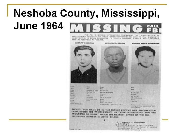 Neshoba County, Mississippi, June 1964 