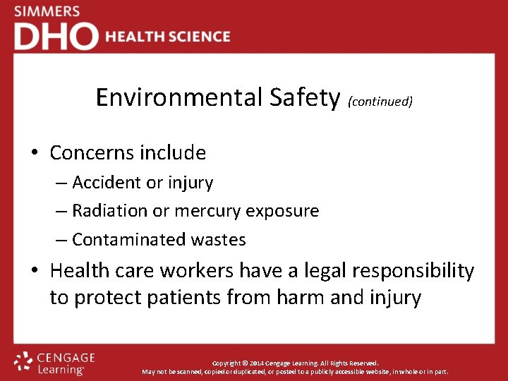 Environmental Safety (continued) • Concerns include – Accident or injury – Radiation or mercury