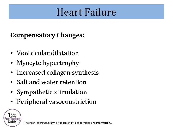 Heart Failure Compensatory Changes: • • • Ventricular dilatation Myocyte hypertrophy Increased collagen synthesis