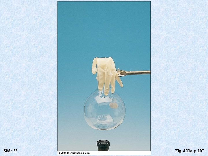 Slide 22 Fig. 4 -11 a, p. 107 Slide 22 Fig. 4 -11 a, p. 107