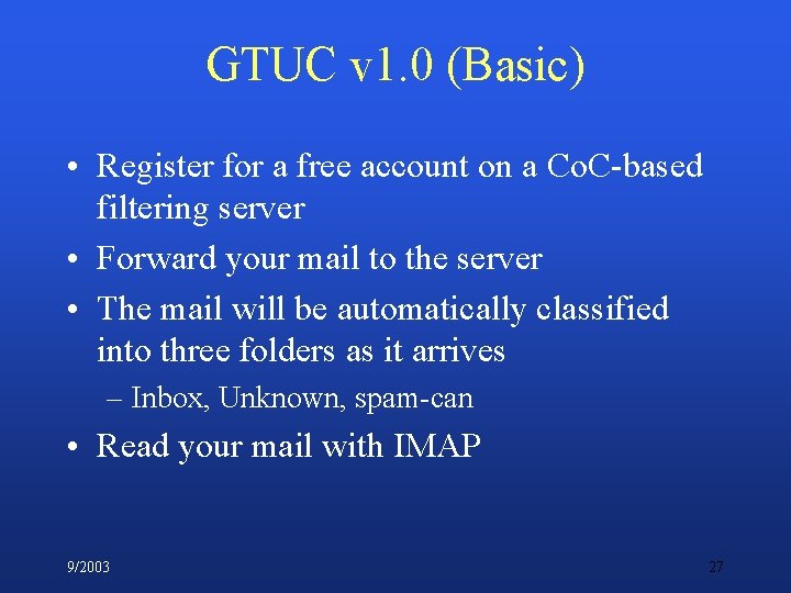 GTUC v 1. 0 (Basic) • Register for a free account on a Co.