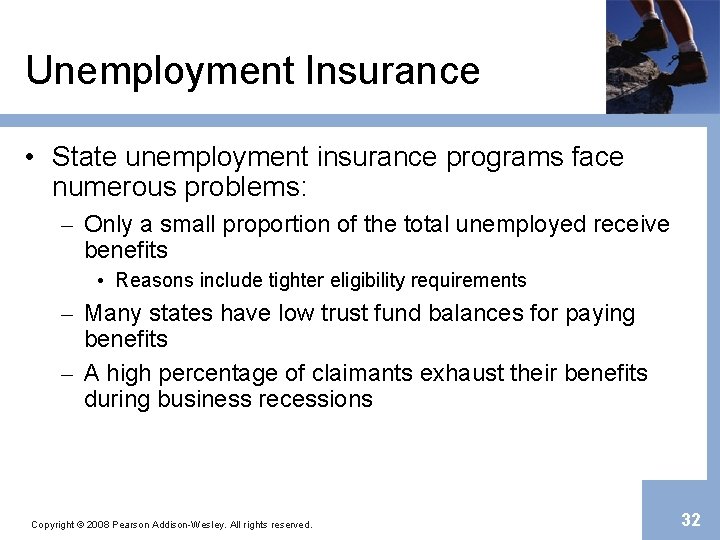 Unemployment Insurance • State unemployment insurance programs face numerous problems: – Only a small