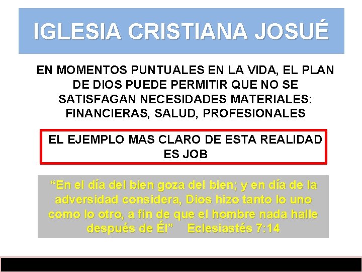 IGLESIA CRISTIANA JOSUÉ EN MOMENTOS PUNTUALES EN LA VIDA, EL PLAN DE DIOS PUEDE