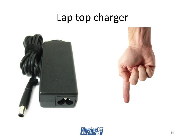 Lap top charger 14 