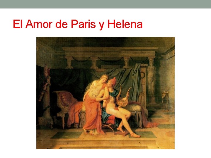 El Amor de Paris y Helena 