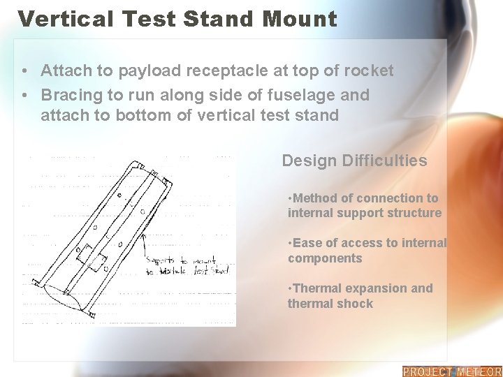 Vertical Test Stand Mount • Attach to payload receptacle at top of rocket •