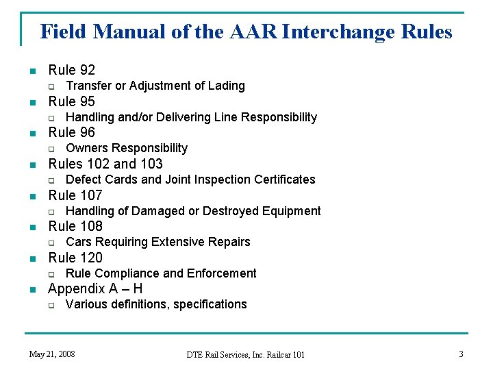 Field Manual of the AAR Interchange Rules n Rule 92 q n Rule 95
