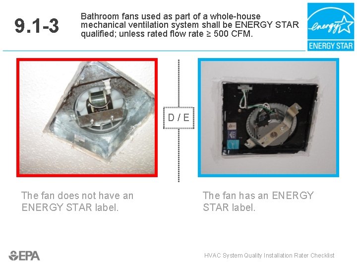 9. 1 -3 Bathroom fans used as part of a whole-house mechanical ventilation system