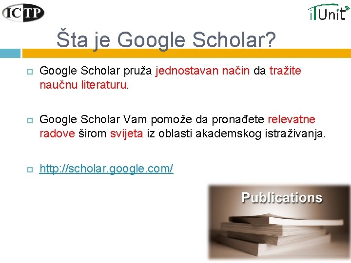 Šta je Google Scholar? Google Scholar pruža jednostavan način da tražite naučnu literaturu. Google