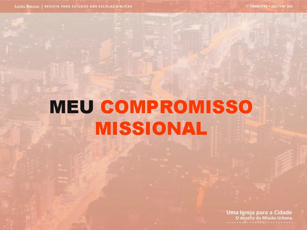 MEU COMPROMISSO MISSIONAL 