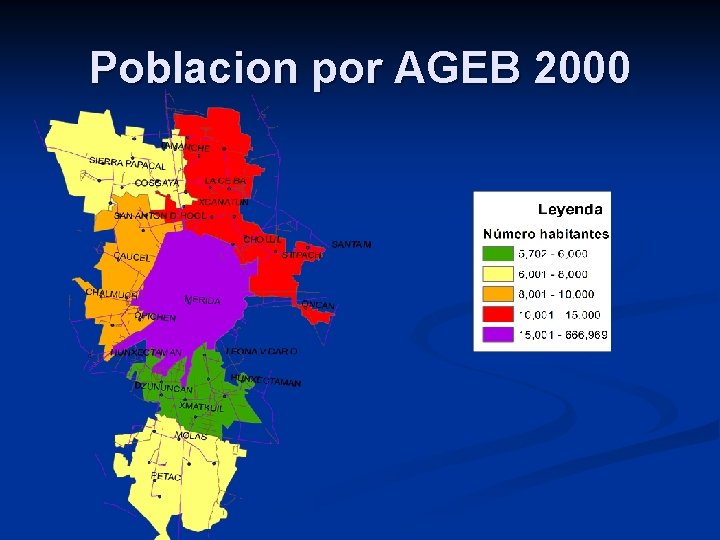 Poblacion por AGEB 2000 