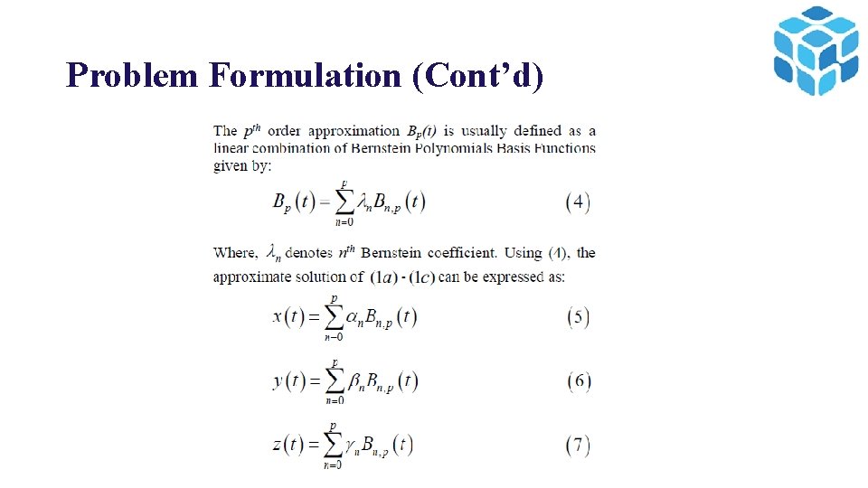 Problem Formulation (Cont’d) 
