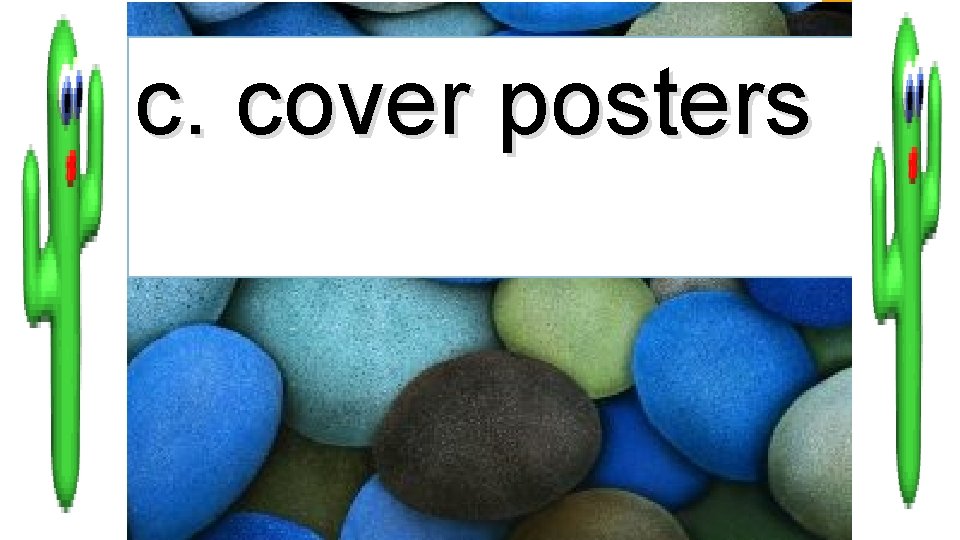 c. cover posters 
