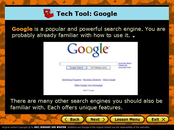 Tech Tool: Google is a popular and powerful search engine. You are probably already