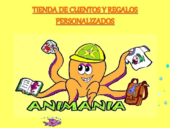 TIENDA DE CUENTOS Y REGALOS PERSONALIZADOS 