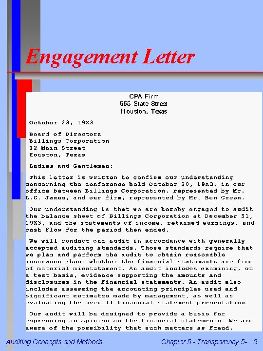 Engagement Letter Auditing Concepts and Methods Chapter 5 - Transparency 5 - 3 Engagement Letter Auditing Concepts and Methods Chapter 5 - Transparency 5 - 3